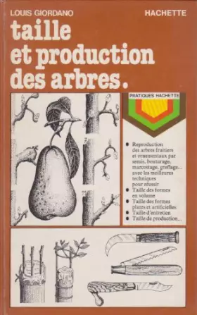 Couverture du produit · Taille et production des arbres