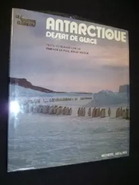 Couverture du produit · Antarctique désert de glace