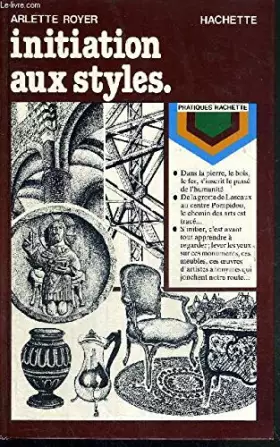Couverture du produit · Initiation aux styles (Pratiques Hachette)