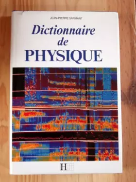 Couverture du produit · Dictionnaire de physique