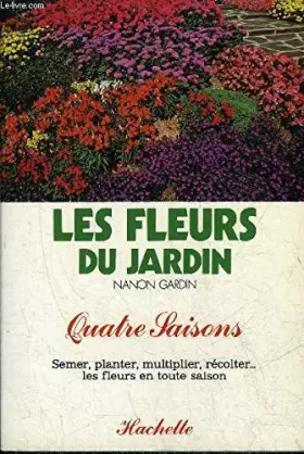 Couverture du produit · Les fleurs du jardin