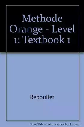 Couverture du produit · Méthode orange, degré 1. Livre de l'élève
