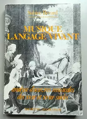 Couverture du produit · Musique langage vivant vol 1 : 17eme 18eme siecle