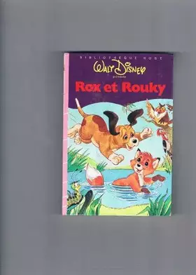 Couverture du produit · Rox et Rouky (Bibliothèque rose)