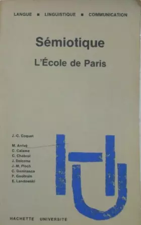 Couverture du produit · Sémiotique : L'école de Paris