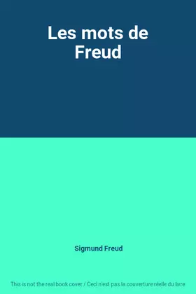 Couverture du produit · Les mots de Freud