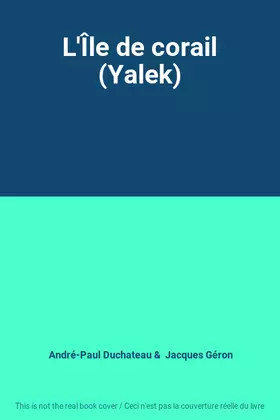 Couverture du produit · L'Île de corail (Yalek)