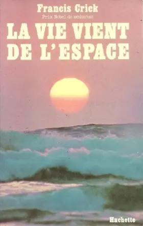 Couverture du produit · La Vie vient de l'espace