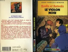 Couverture du produit · Le Violon noir (Basile et Antonin)