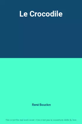 Couverture du produit · Le Crocodile