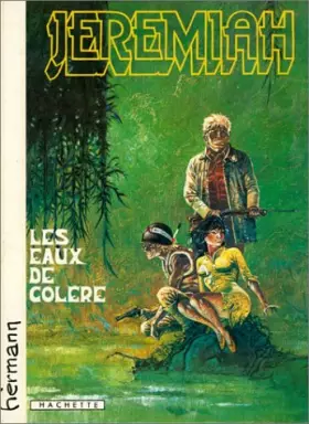 Couverture du produit · Jeremiah, tome 8 : Les Eaux de la colère