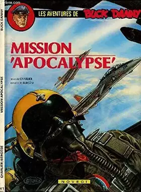 Couverture du produit · BUCK DANNY N° 41 : MISSION APOCALYPSE