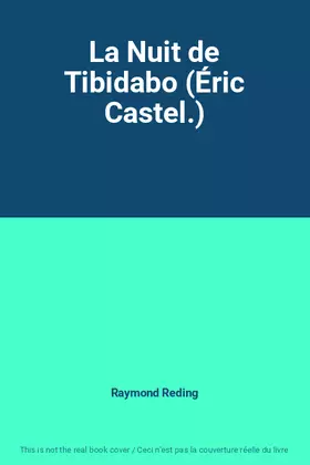 Couverture du produit · La Nuit de Tibidabo (Éric Castel.)