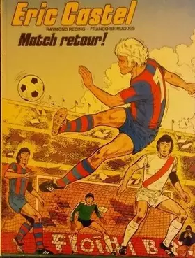 Couverture du produit · Eric Castel - tome 2 : Match retour!