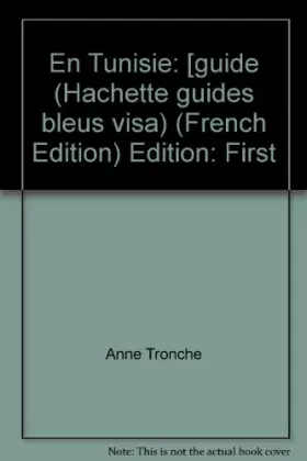 Couverture du produit · En Tunisie (Guides bleus visa)