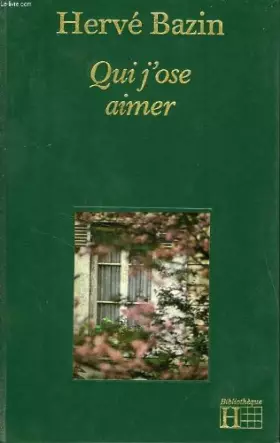 Couverture du produit · Qui j'ose aimer