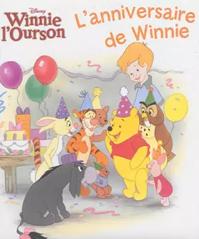 Couverture du produit · L'anniversaire de Winnie, MA PETITE HISTOIRE WINNIE