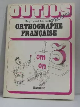 Couverture du produit · Orthographe française