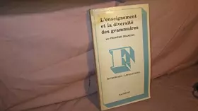 Couverture du produit · L'enseignement et la diversite des grammaires
