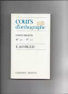 Couverture du produit · Cours d'orthographe cm sixième cinquième