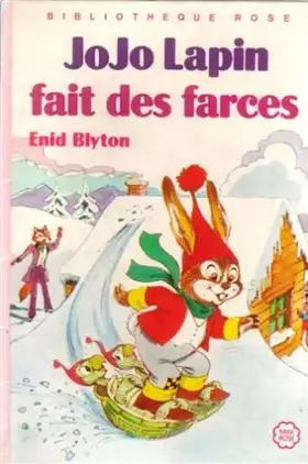 Couverture du produit · Jojo lapin fait des farces : Série : Minirose