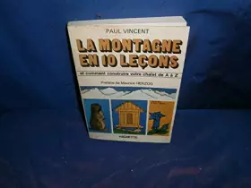Couverture du produit · La Montagne en dix leçons