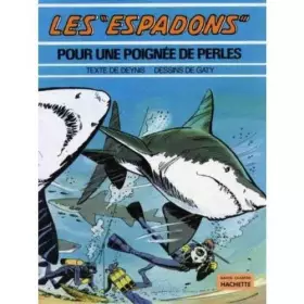 Couverture du produit · les " espadons "/ pour une poignée de perles