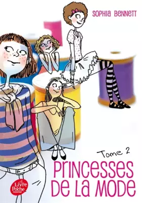 Couverture du produit · Princesses de la mode, Tome 2