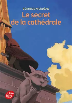 Couverture du produit · Le secret de la cathédrale