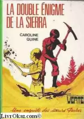 Couverture du produit · La Double énigme de la Sierra (Bibliothèque verte)