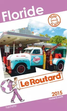 Couverture du produit · Guide du Routard Floride 2015