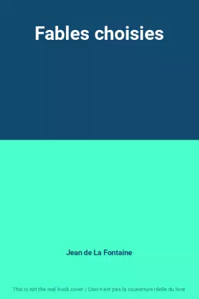Couverture du produit · Fables choisies
