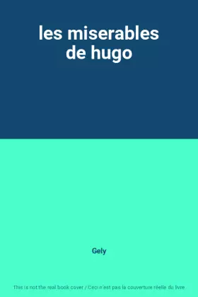 Couverture du produit · les miserables de hugo