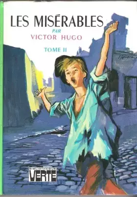 Couverture du produit · Les misérables tome 2 - Edition abrégée