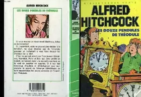 Couverture du produit · Les douze pendules de theodule