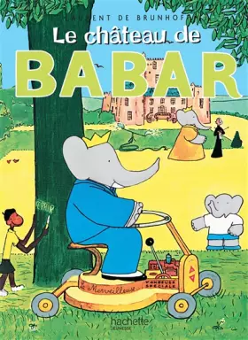 Couverture du produit · Le Château de Babar