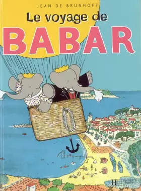 Couverture du produit · Le Voyage de Babar
