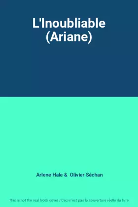 Couverture du produit · L'Inoubliable (Ariane)
