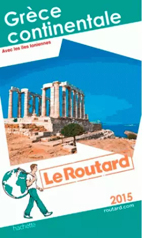 Couverture du produit · Guide du Routard Grèce continentale 2015