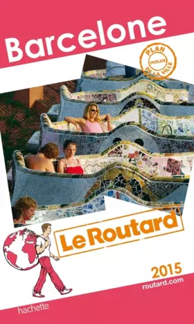 Couverture du produit · Guide du Routard Barcelone 2015