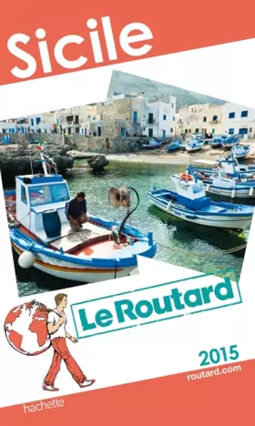 Couverture du produit · Guide du Routard Sicile 2015