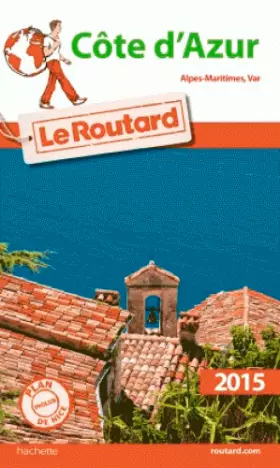 Couverture du produit · Guide du Routard Côte d'Azur 2015
