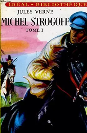 Couverture du produit · Michel strogoff, tome 1