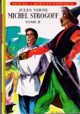 Couverture du produit · Michel Strogoff Tome 2
