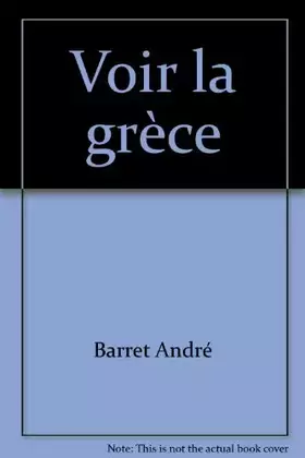 Couverture du produit · Voir la grèce.