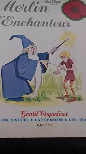 Couverture du produit · Merlin l'Enchanteur (Gentil coquelicot)