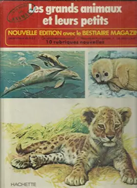 Couverture du produit · Les Grands animaux et leurs petits