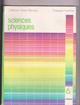 Couverture du produit · Sciences physiques 6e