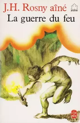Couverture du produit · La guerre du feu
