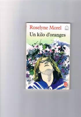 Couverture du produit · Un kilo d'oranges